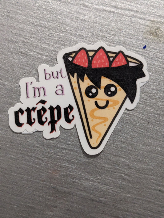"But I'm a Crêpe" Sticker