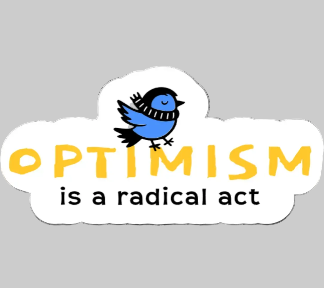"Optimism" Sticker